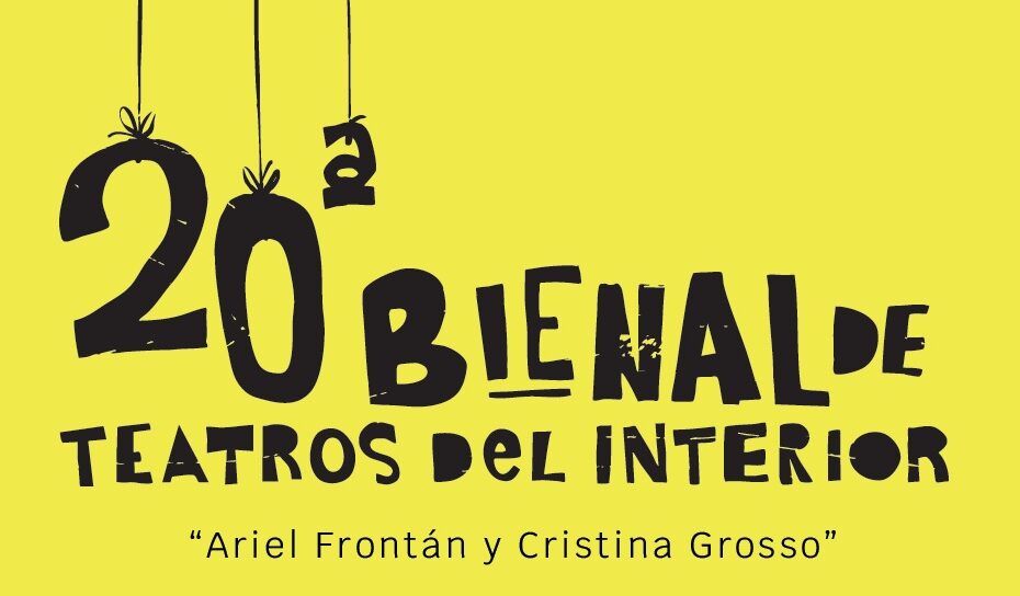 Vigésima Bienal de Teatros del Interior